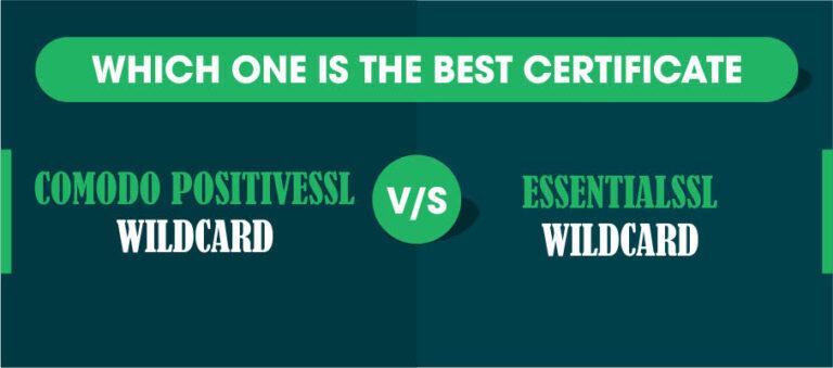 Which One is the Best between Comodo PositiveSSL Wildcard vs ...