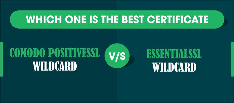 comodo positiveSSL wildcard vs. essentialSSL wildcard certificate