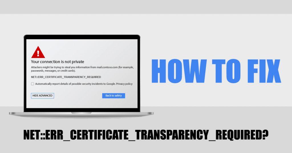 fix net err certificate transparency required