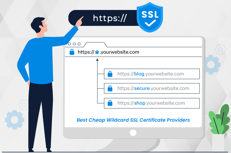 Cheap Wildcard SSL Certificate providers